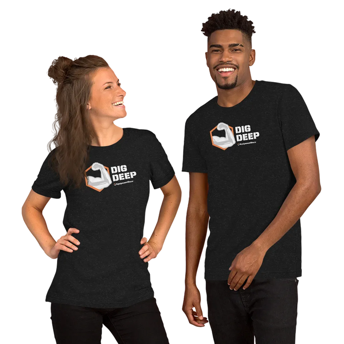 ES Dig Deep Arm Unisex t-shirt